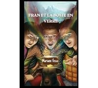 Fran et la boîte en verre