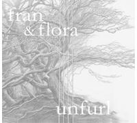 Fran & Flora Unfurl (CD) Album