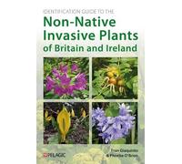 Fran Giaquinto Identification Guide to the Non-Native Invasive Plan (Tascabile)