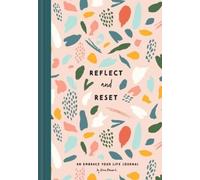 Fran Hauser Reflect and Reset (Copertina rigida) Embrace Your Life Series