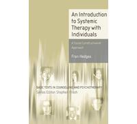 Fran Hedges An Introduction to Systemic Therapy with Individuals (Tascabile)