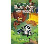 Fran Hodgkins A Raccoon's Tale: Seven Saves the Notch (Tascabile)