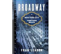 Fran Leadon Broadway (Copertina rigida)
