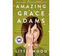 Fran Littlewood Amazing Grace Adams (Copertina rigida)