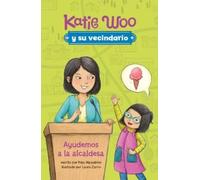 Fran Manushkin Ayudemos a la Alcaldesa (Copertina rigida)