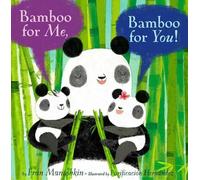 Fran Manushkin Bamboo for Me, Bamboo for You (Copertina rigida)