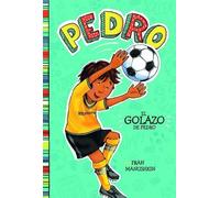 Fran Manushkin El Golazo de Pedro (Copertina rigida) Pedro En Español