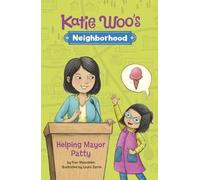 Fran Manushkin Helping Mayor Patty (Copertina rigida) Katie Woo's Neighborhood