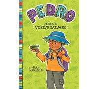 Fran Manushkin ÍPedro Se Vuelve Salvaje (Copertina rigida) Pedro En Español