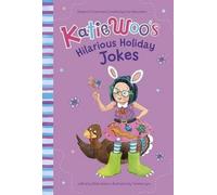 Fran Manushkin Katie Woo's Hilarious Holiday Jokes (Copertina rigida)