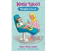 Fran Manushkin Open Wide, Katie (Copertina rigida) Katie Woo's Neighborhood