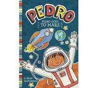 Fran Manushkin Pedro Goes to Mars (Copertina rigida) Pedro