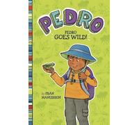 Fran Manushkin Pedro Goes Wild (Copertina rigida) Pedro
