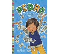 Fran Manushkin Pedro Is Rich (Copertina rigida) Pedro