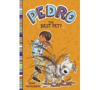Fran Manushkin The Best Pet? (Copertina rigida) Pedro