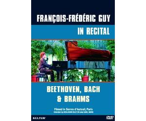 Fran ois-Frederic Guy - Francois-Frederic Guy - In Recital: Beethoven, Bach & Brahms