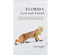 Fran Palmeri Florida Lost and Found (Tascabile)