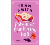 Fran Smith Poison at Pemberton Hall (Tascabile) Vita Carew Mysteries