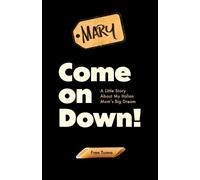 Fran Tunno Come On Down (Tascabile)