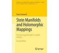 Franc Forstnerič Stein Manifolds and Holomorphic Mappings (Copertina rigida)