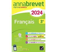Français 3e: Sujets & corrigés