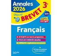 Français 3e: Sujets & corrigés