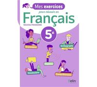 Français 5e Mes exercices pour réussir: Cahier d'exercices élève