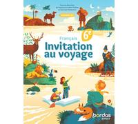 Français 6e Invitation au voyage: Manuel élève