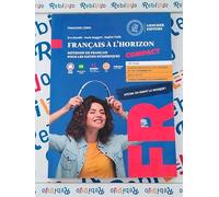 FRANÇAIS À L'HORIZON COMPACT - (9788858338506) + Materiali didattici - Rebillo
