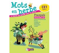 Français CE1 Mots en herbe: Manuel de l'élève