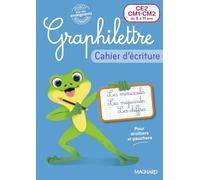 Français CE2-CM1-CM2 Graphilettre: Cahier d'écriture