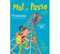 Français CM2: Livre de l'élève
