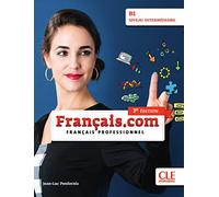 français.com intermédiaire (3e édition) B1: Livre de l'élève + DVD-ROM