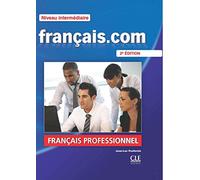 Francais.com Niveau intermediaire Podrecznik + DVD + guide communication [Lingua francese]