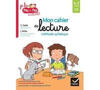 Français CP 5-7 ans Mon cahier de lecture méthode syllabique: Methode de lecture syllabique/Cahier de lecture