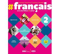 #français. Livre de l’élève et cahier. #grammaire. Per le Scuole superiori. Con e-book. Con espansione online. Con DVD-ROM (Vol. 2)