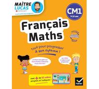 Français et Maths CM1: Leçons et exercices corrigés