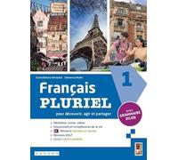 Français pluriel. Avec Culture plurielle, Grammaire plus. Per le Scuole superiori. Con e-book. Con espansione online (Vol. 1)