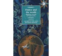 France and the world: Mapping concepts and approaches