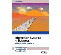 France Belanger Craig Van Slyke Robert E C Information Systems for B (Tascabile)