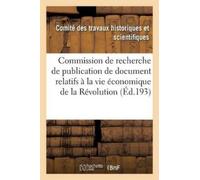 France Commission de recherche et de publication des documents relat (Tascabile)
