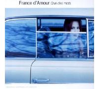 France D'amour - Que Des Mots