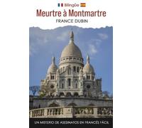 France Dubin Meurtre à Montmartre (Tascabile)