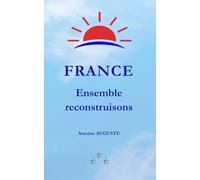France Ensemble reconstruisons