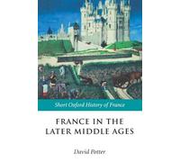 France in the Later Middle Ages 1200-1500 (Tascabile)