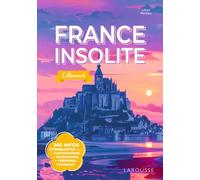 France insolite, L'Almanach - 365 infos pour re-découvrir la France