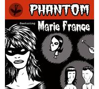 France,Marie - Phantom Ft. Marie France