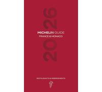 La guida Michelin France 2026. Selezione ristoranti: Restaurants & hébergements