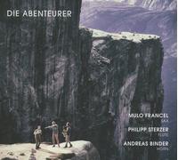 Francel, Sterzer, Bind - Die Abenteurer