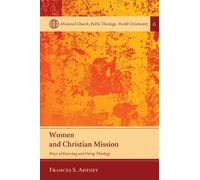 Frances Adeney Women and Christian Mission (Tascabile)